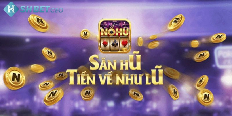 Các thuật ngữ phổ biến có trong game nổ hũ vua