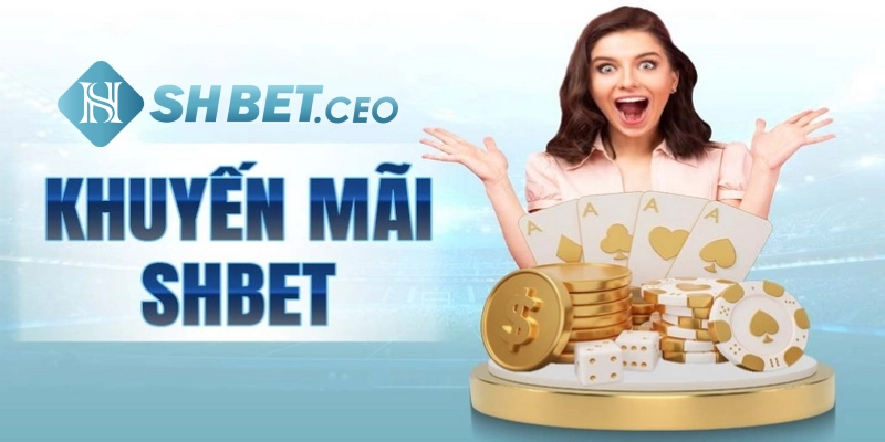 Các chương trình nổi bật tại trung tâm khuyến mãi SHBET